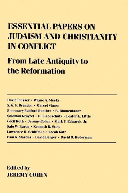 Book cover image for Essential Papers on Judaism and Christianity in Conflict ISBN: 9780814714423