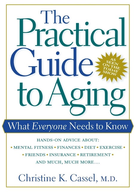 Book cover image for The Practical Guide to Aging ISBN: 9780814715154