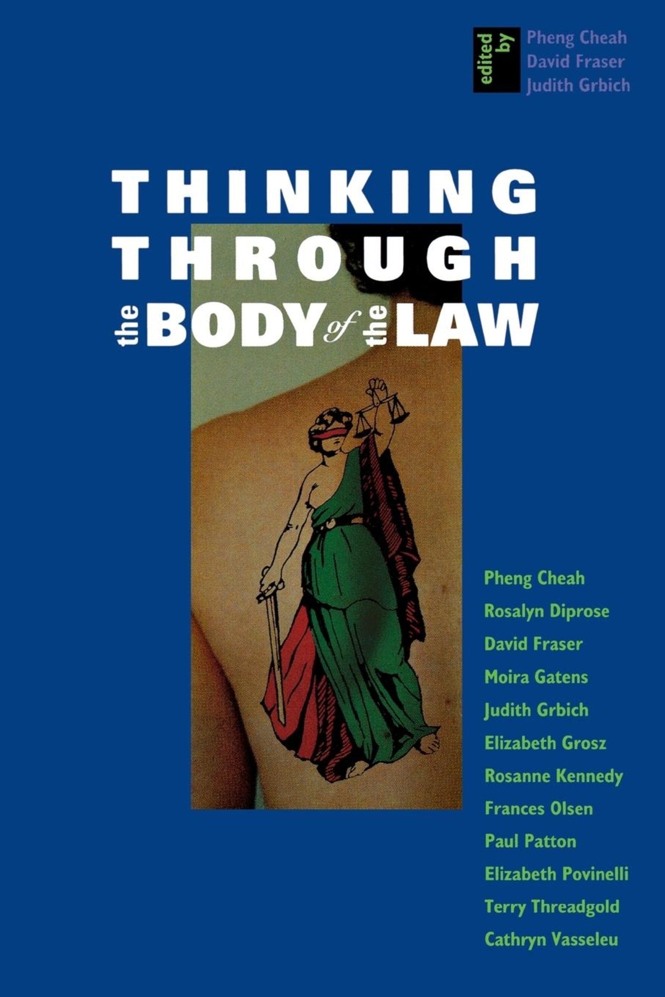 Cover image for Thinking Through the Body of the Law ISBN 9780814715451