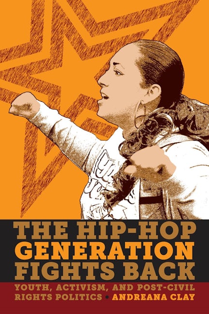 The Hip-Hop Generation Fights Back