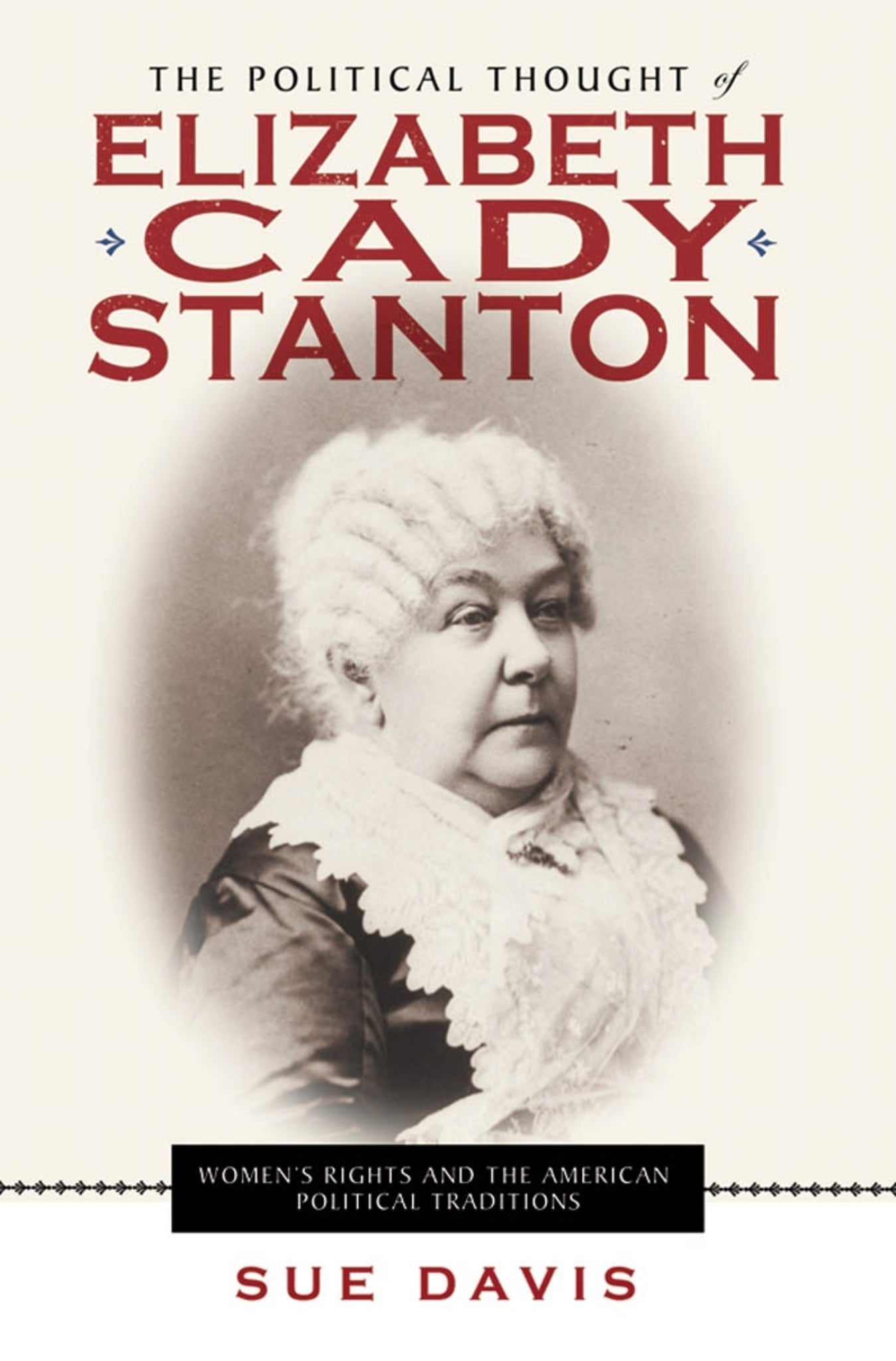 Cover image for The Political Thought of Elizabeth Cady Stanton ISBN 9780814719985
