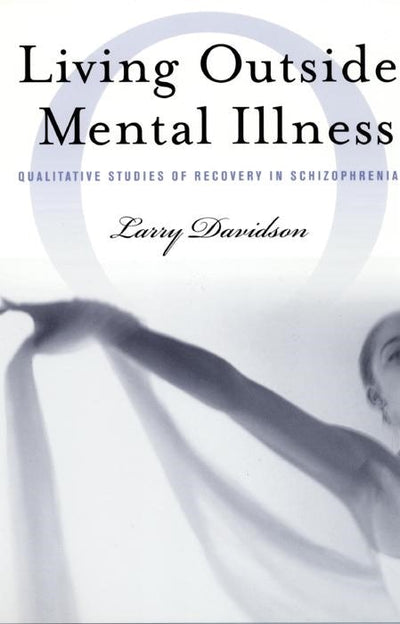 Cover image for Living Outside Mental Illness, isbn: 9780814720905