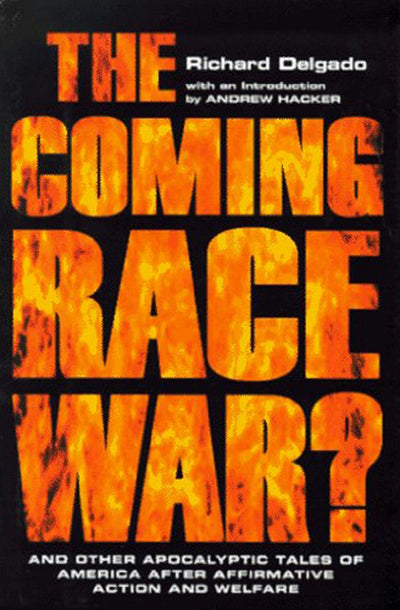 Cover image for The Coming Race War, isbn: 9780814721032