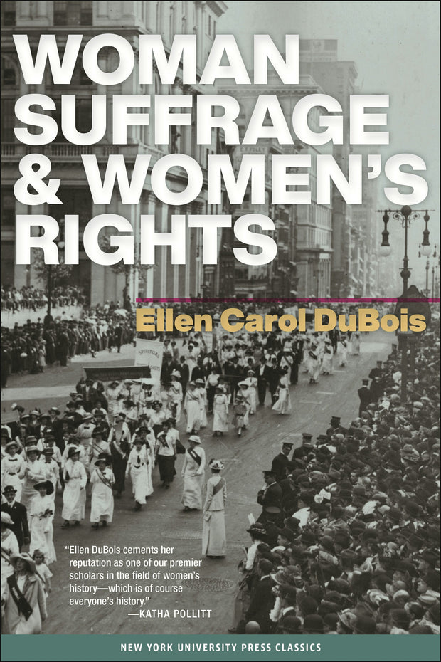 Cover image for Woman Suffrage and Women’s Rights, isbn: 9780814721162