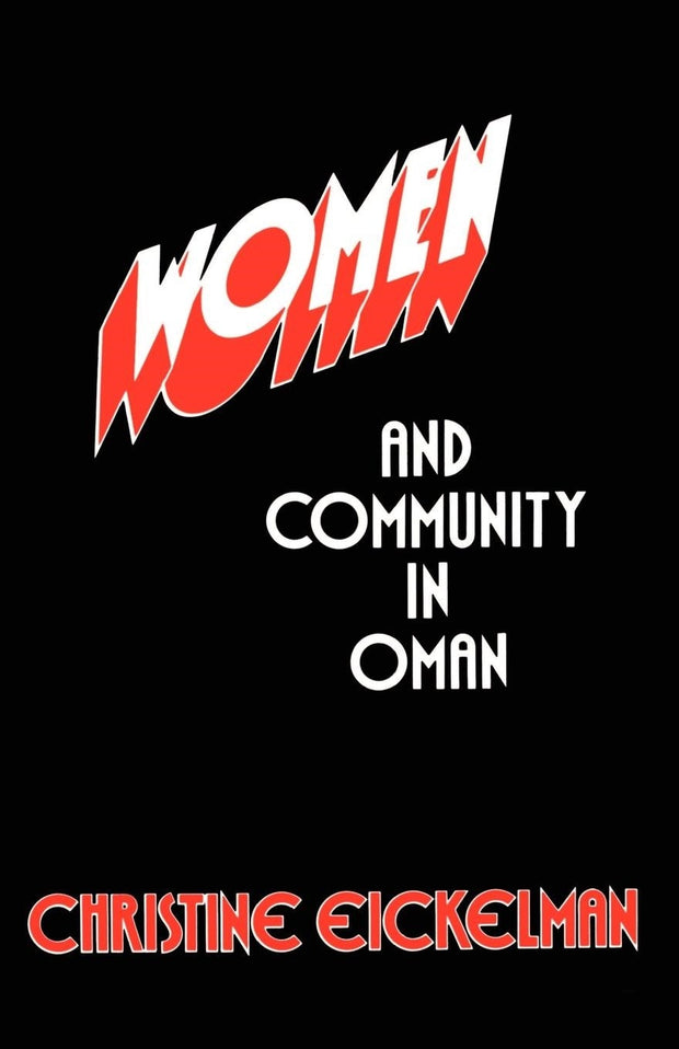 Cover image for Women and Community in Oman, isbn: 9780814722527