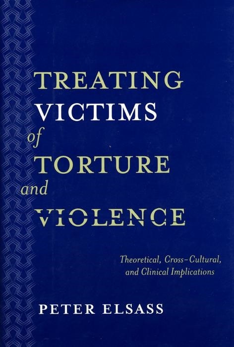 Cover image for Treating Victims of Torture and Violence, isbn: 9780814722541
