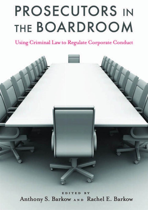 Cover image for Prosecutors in the Boardroom, isbn: 9780814723142