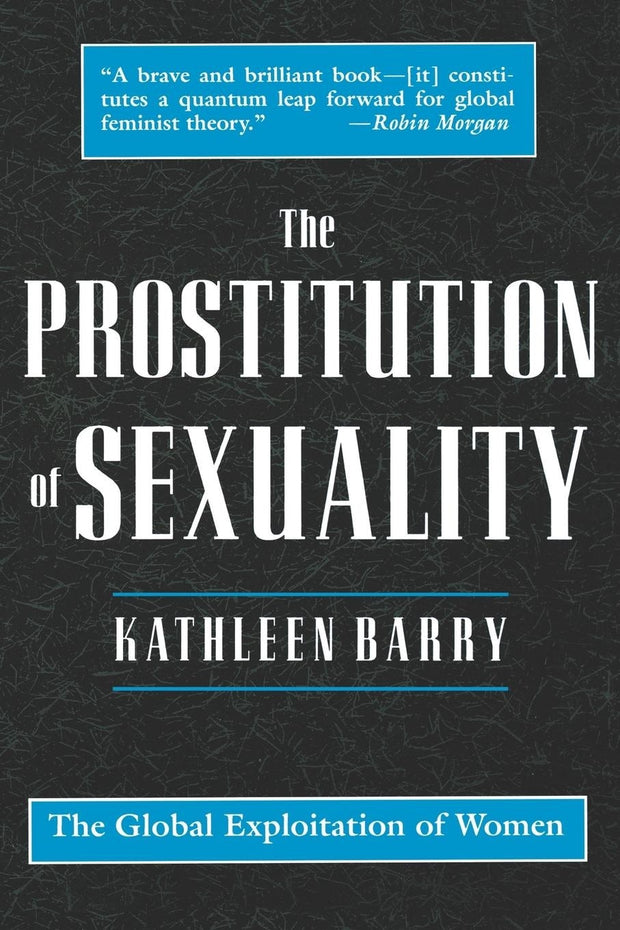 Cover image for The Prostitution of Sexuality, isbn: 9780814723364