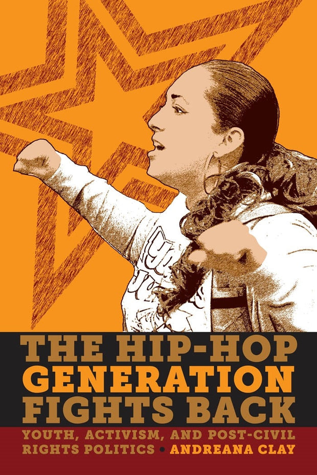 Cover image for The Hip-Hop Generation Fights Back, isbn: 9780814723951