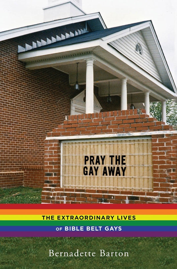 Cover image for Pray the Gay Away, isbn: 9780814724422