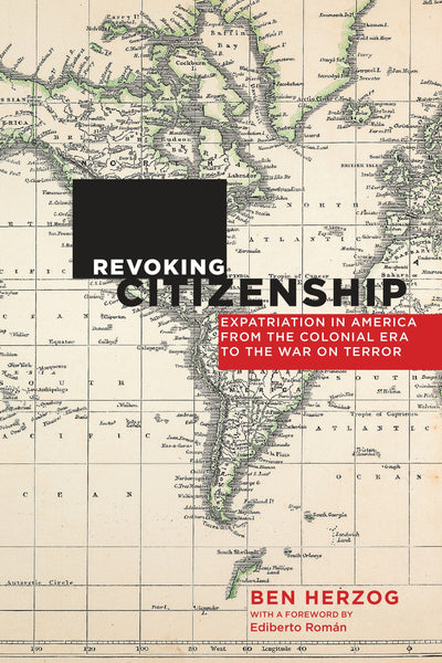 Cover image for Revoking Citizenship, isbn: 9780814724774