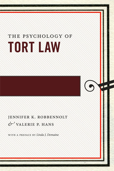 Cover image for The Psychology of Tort Law, isbn: 9780814724804