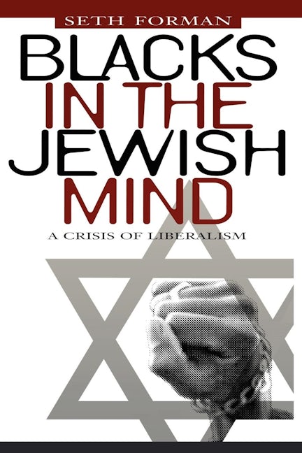 Blacks in the Jewish Mind