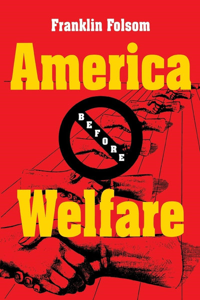 Cover image for America Before Welfare, isbn: 9780814728086