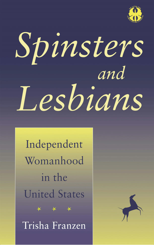 Cover image for Spinsters and Lesbians, isbn: 9780814728116