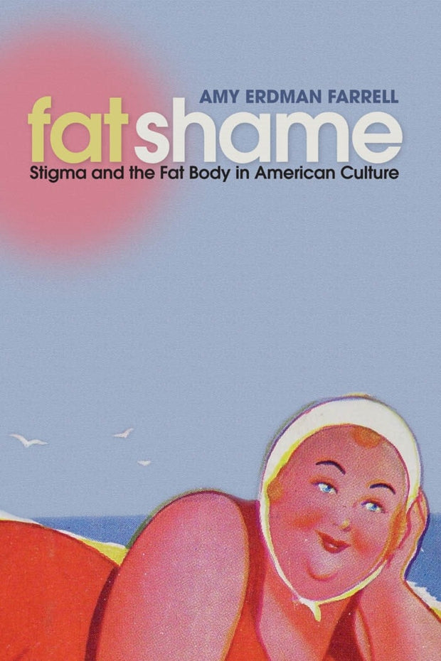 Cover image for Fat Shame, isbn: 9780814728345