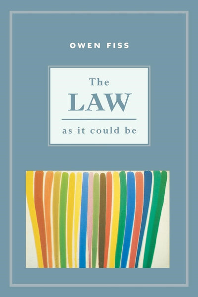 Cover image for The Law as it Could Be, isbn: 9780814728376
