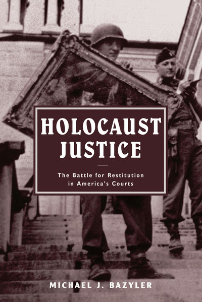 Cover image for Holocaust Justice, isbn: 9780814729380