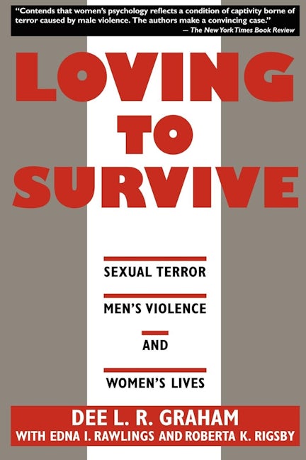 Loving to Survive