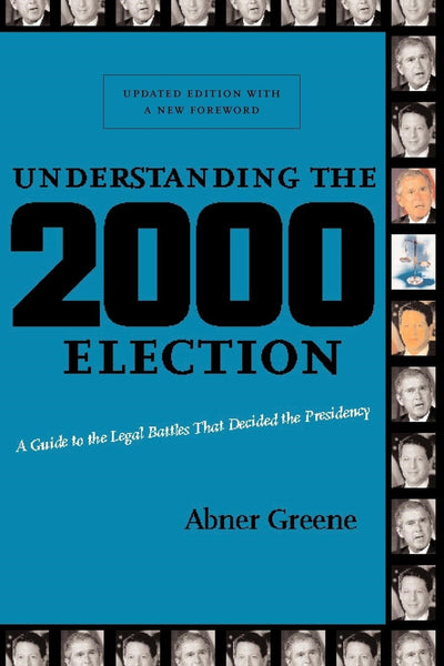 Cover image for Understanding the 2000 Election, isbn: 9780814732960