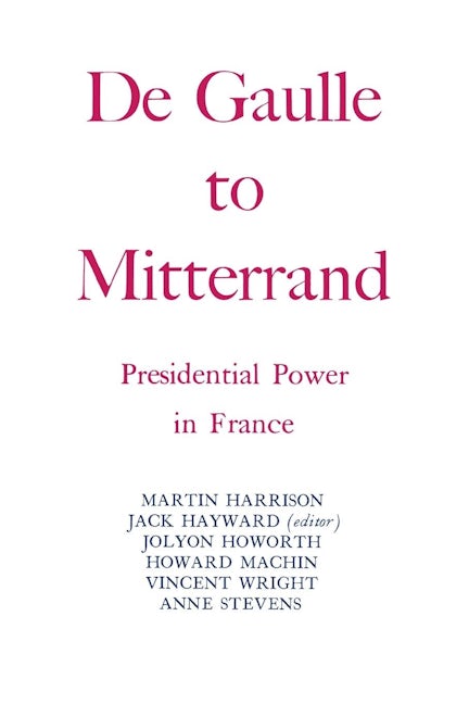 Degaulle to Mitterrand
