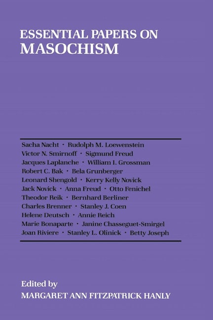 Essential Papers on Masochism