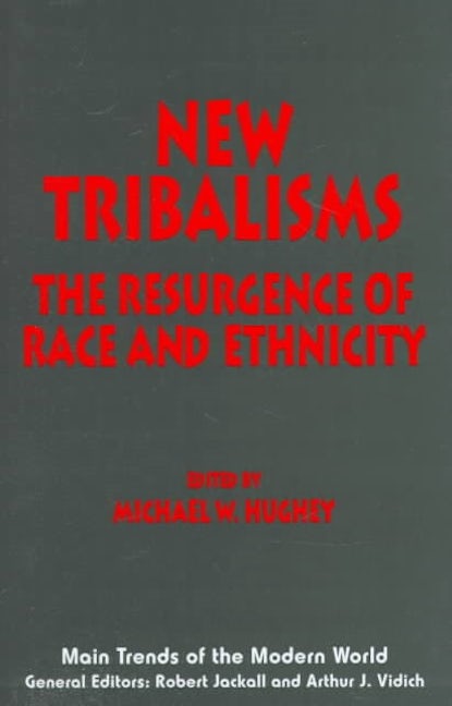 Book cover image for New Tribalisms ISBN: 9780814735404