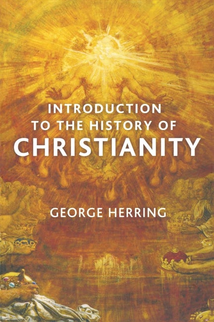 Book cover image for Introduction to the History of Christianity ISBN: 9780814736999