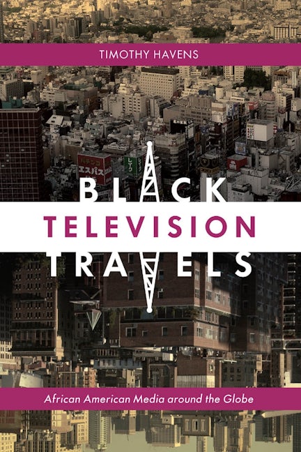 Book cover image for Black Television Travels ISBN: 9780814737200