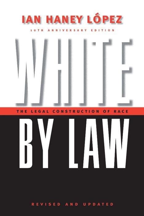 Cover image for White by Law 10th Anniversary Edition, isbn: 9780814737279