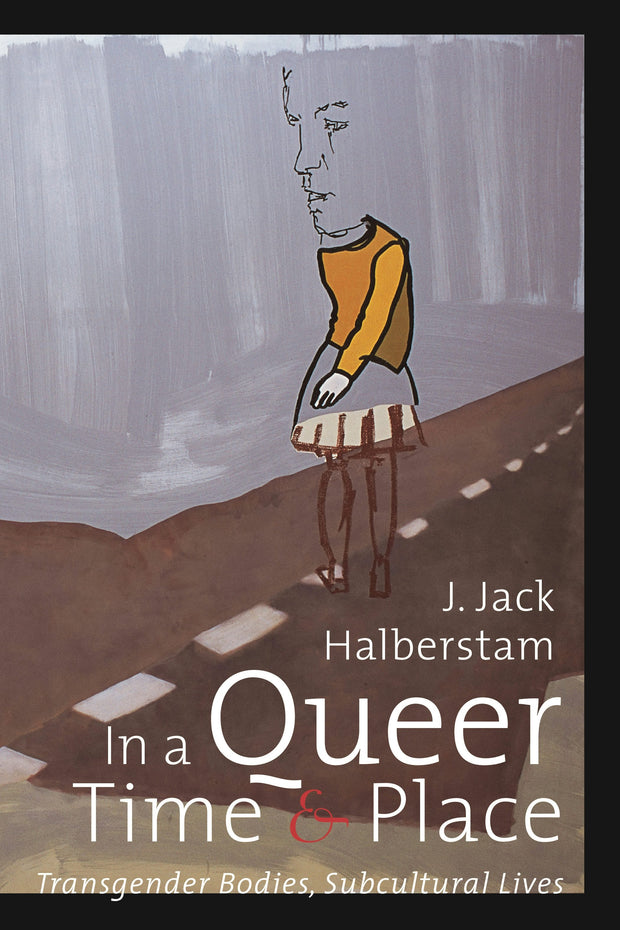 Cover image for In a Queer Time and Place, isbn: 9780814737491
