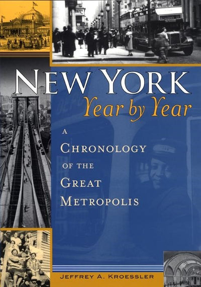 Cover image for New York, Year by Year, isbn: 9780814738382