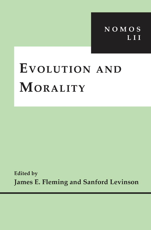 Cover image for Evolution and Morality, isbn: 9780814738436