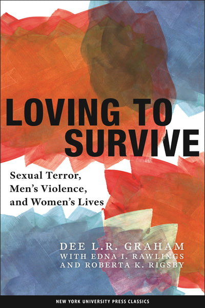 Cover image for Loving to Survive, isbn: 9780814738542