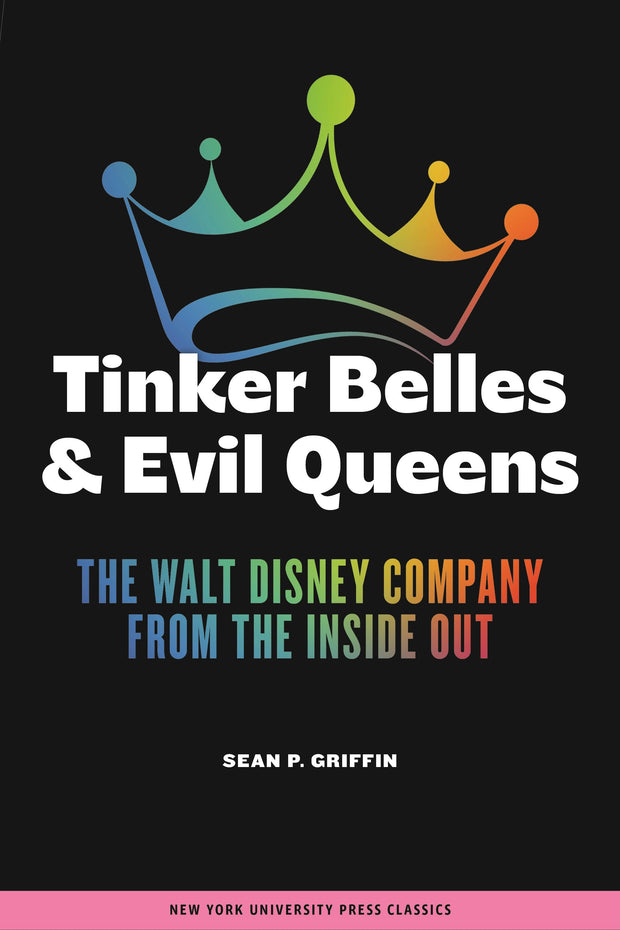 Cover image for Tinker Belles and Evil Queens, isbn: 9780814738702
