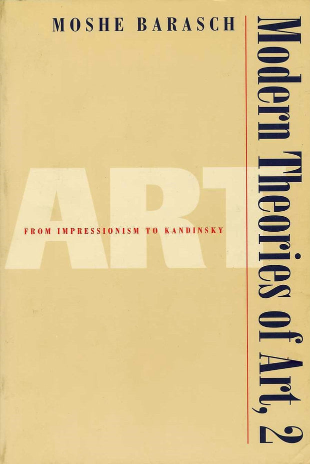 Cover image for Modern Theories of Art 2, isbn: 9780814739488