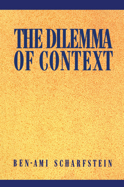 Cover image for The Dilemma of Context, isbn: 9780814739518