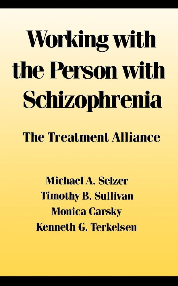 Cover image for Working With the Person With Schizophrenia, isbn: 9780814739587