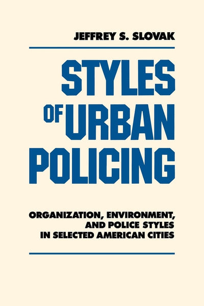 Cover image for Styles of Urban Policing, isbn: 9780814739730