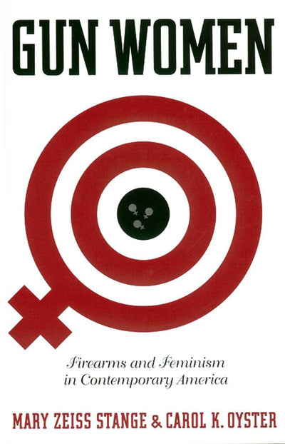 Cover image for Gun Women, isbn: 9780814739914