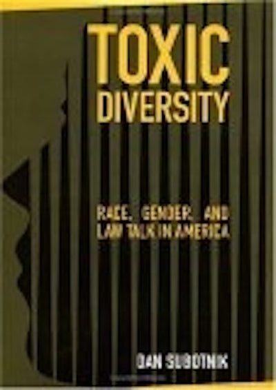 Toxic Diversity