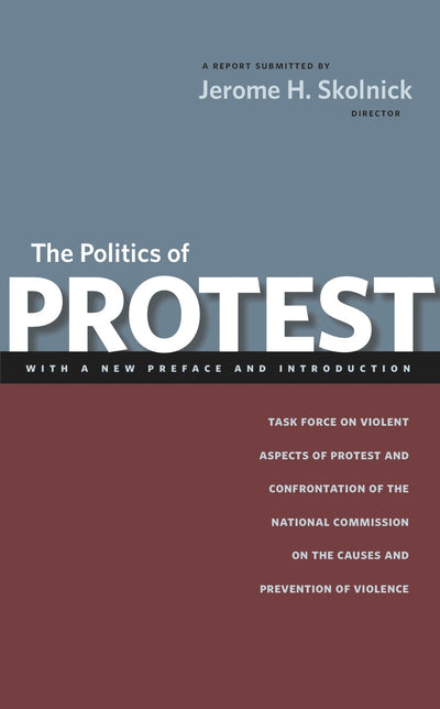Cover image for The Politics of Protest, isbn: 9780814741139