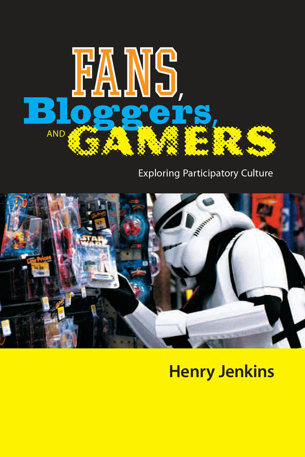 Cover image for Fans, Bloggers, and Gamers, isbn: 9780814743102