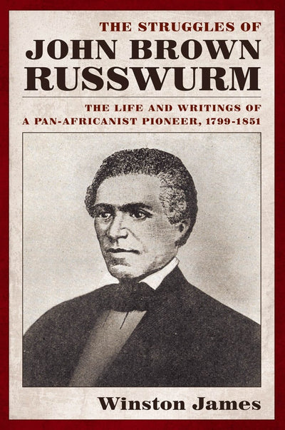 Cover image for The Struggles of John Brown Russwurm, isbn: 9780814743140
