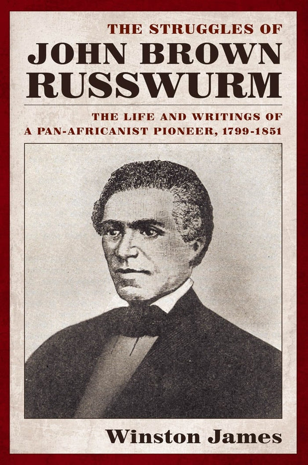 Cover image for The Struggles of John Brown Russwurm, isbn: 9780814743140