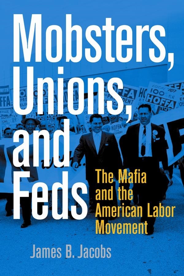 Cover image for Mobsters, Unions, and Feds, isbn: 9780814743157