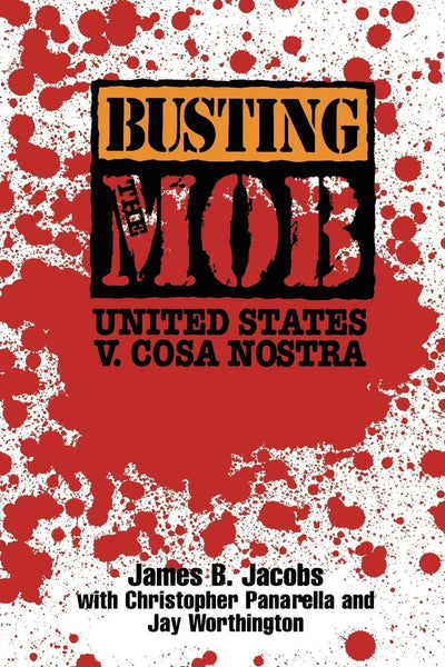 Cover image for Busting the Mob, isbn: 9780814743171