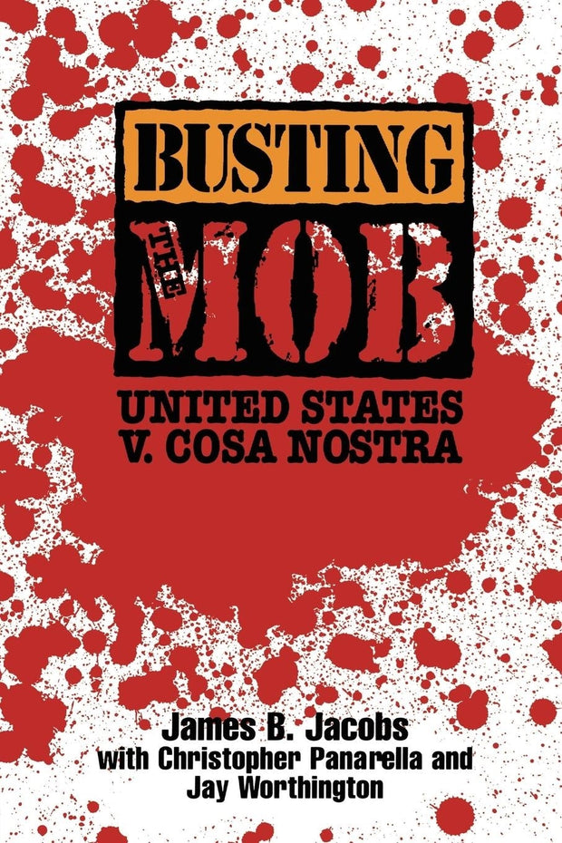 Cover image for Busting the Mob, isbn: 9780814743171