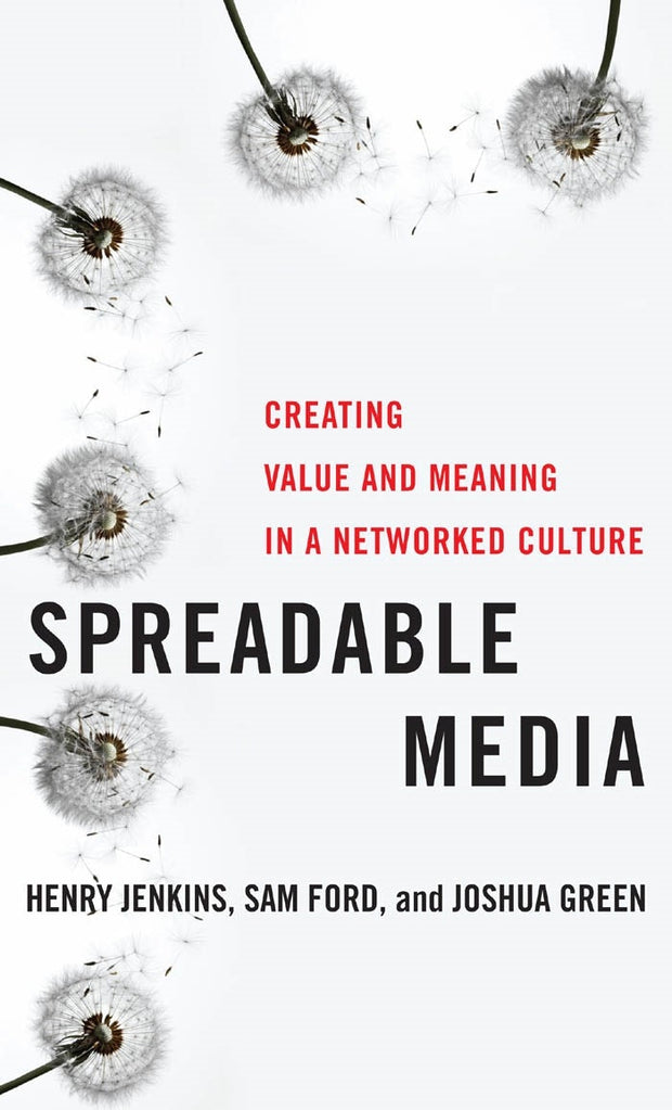 Cover image for Spreadable Media, isbn: 9780814743904