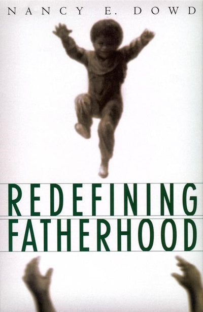 Cover image for Redefining Fatherhood, isbn: 9780814744031